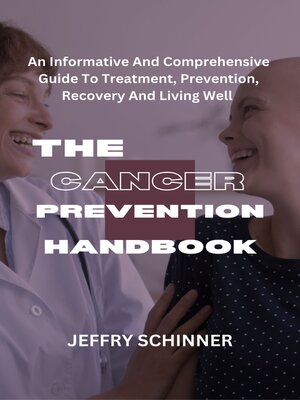 cover image of The Cancer Prevention Handbook